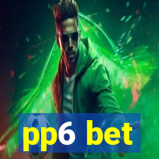 pp6 bet